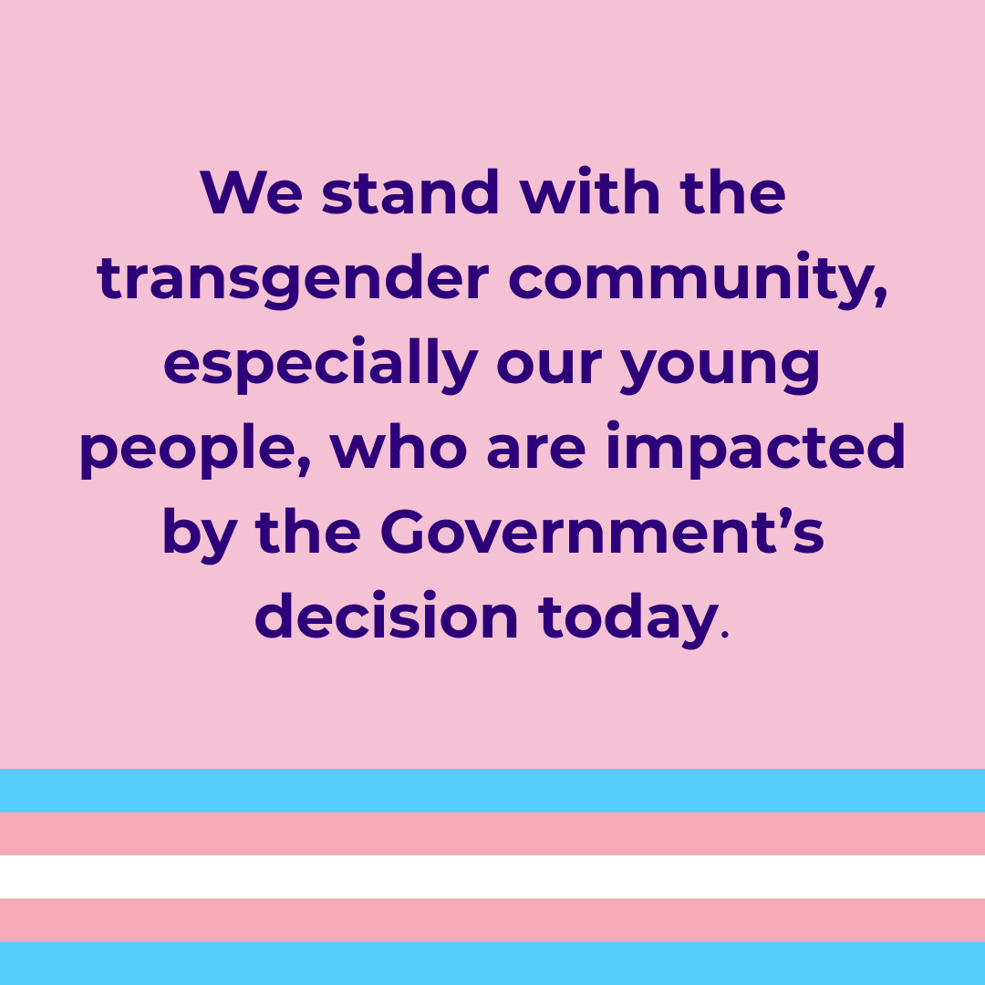We stand with the transgender community, especially our young people, who are impacted by the Government’s decision today. We will continue to fight for trans young people’s access to healthcare. If this news is distressing please contact the following the support services.
Lifeline (Crisis support) – 13 11 14
QLife (LGBTIQA+ peer telephone support) – 1800 184 527, 3pm-midnight every day.
Headspace (Youth mental health support) – 1800 650 890
13YARN Aboriginal or Torres Strait Islander crisis support If you are impacted by this decision please contact us in the new year, we reopen on 12th of January